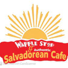 Waffle Stop and Authentic Salvadorean Cafe