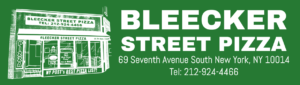 Bleecker Street Pizza