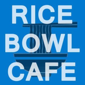 Rice Bowl Cafe