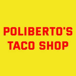 Poliberto's Taco Shop