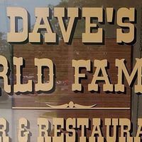 Dave's World Famous Bar & Restaurant