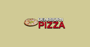 Dearborn Pizza