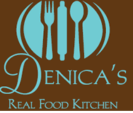 Denica's Real Food Kitchen