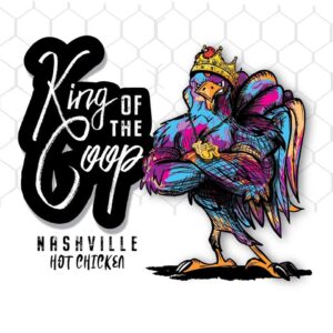 King Of The Coop