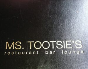 Ms. Tootsie's Restaurant Bar & Lounge