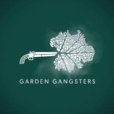 Garden Gangsters