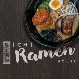 Ichi Ramen House