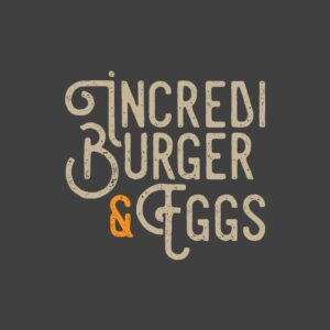 Incrediburger and Eggs